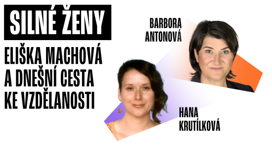 Diskuze: Eliška Machová a dnešní cesta ke vzdělanosti